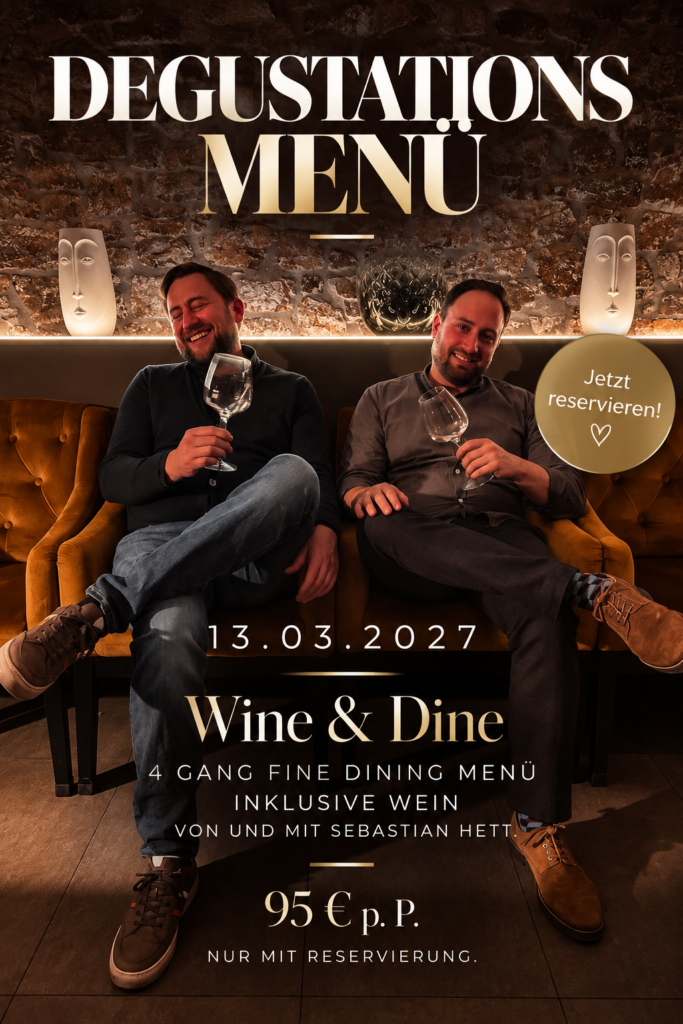 „Wine & Dine“ im ZeitGeist Bad Nauheim am 13. März 2027 mit 4-Gang-Fine-Dining-Menü und Weinbegleitung mit Sebastian Hett.